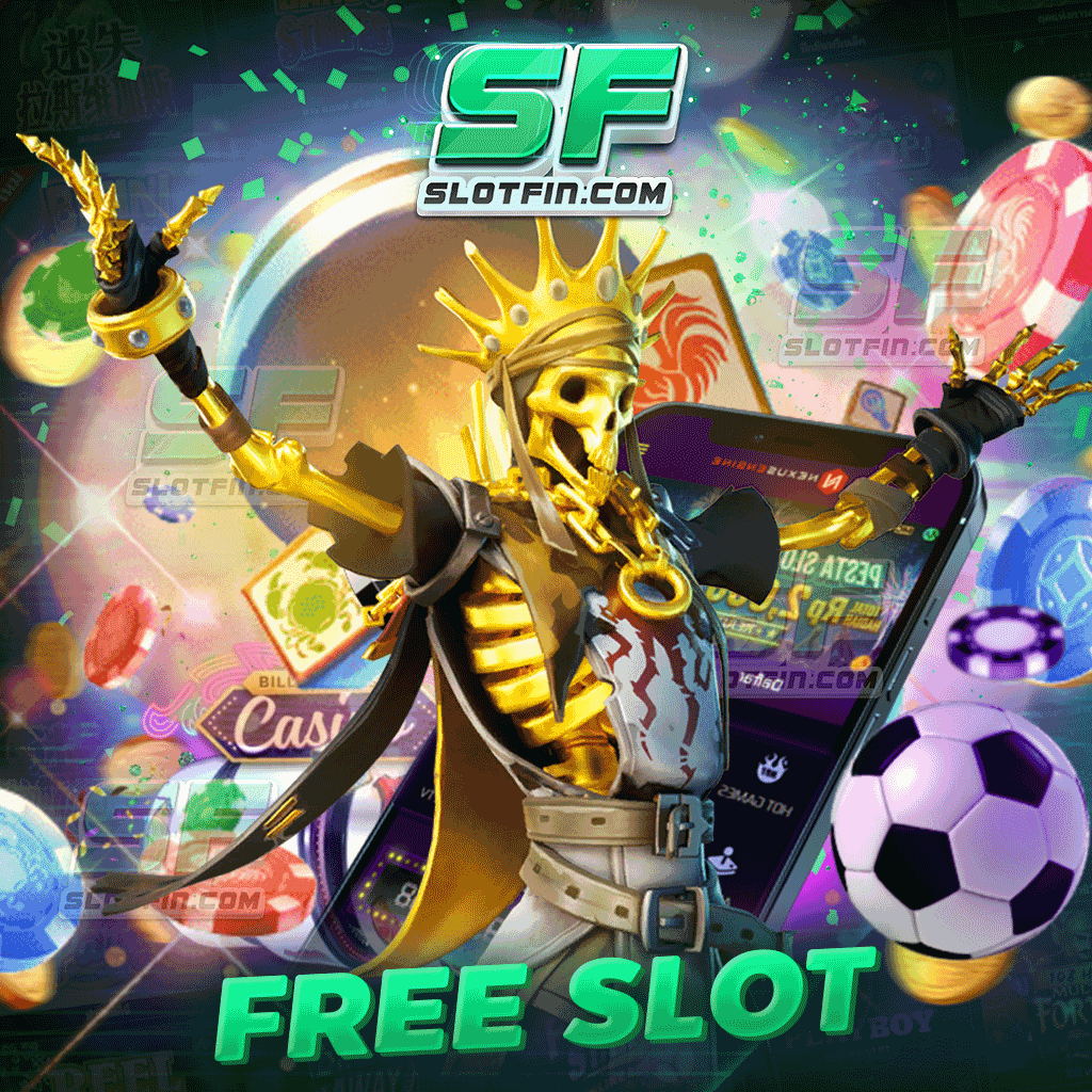 free slots ลงทุนที่ สนุกได้ยาว ๆ ระบบได้คุณภาพไม่มีกระตุกแน่นอน