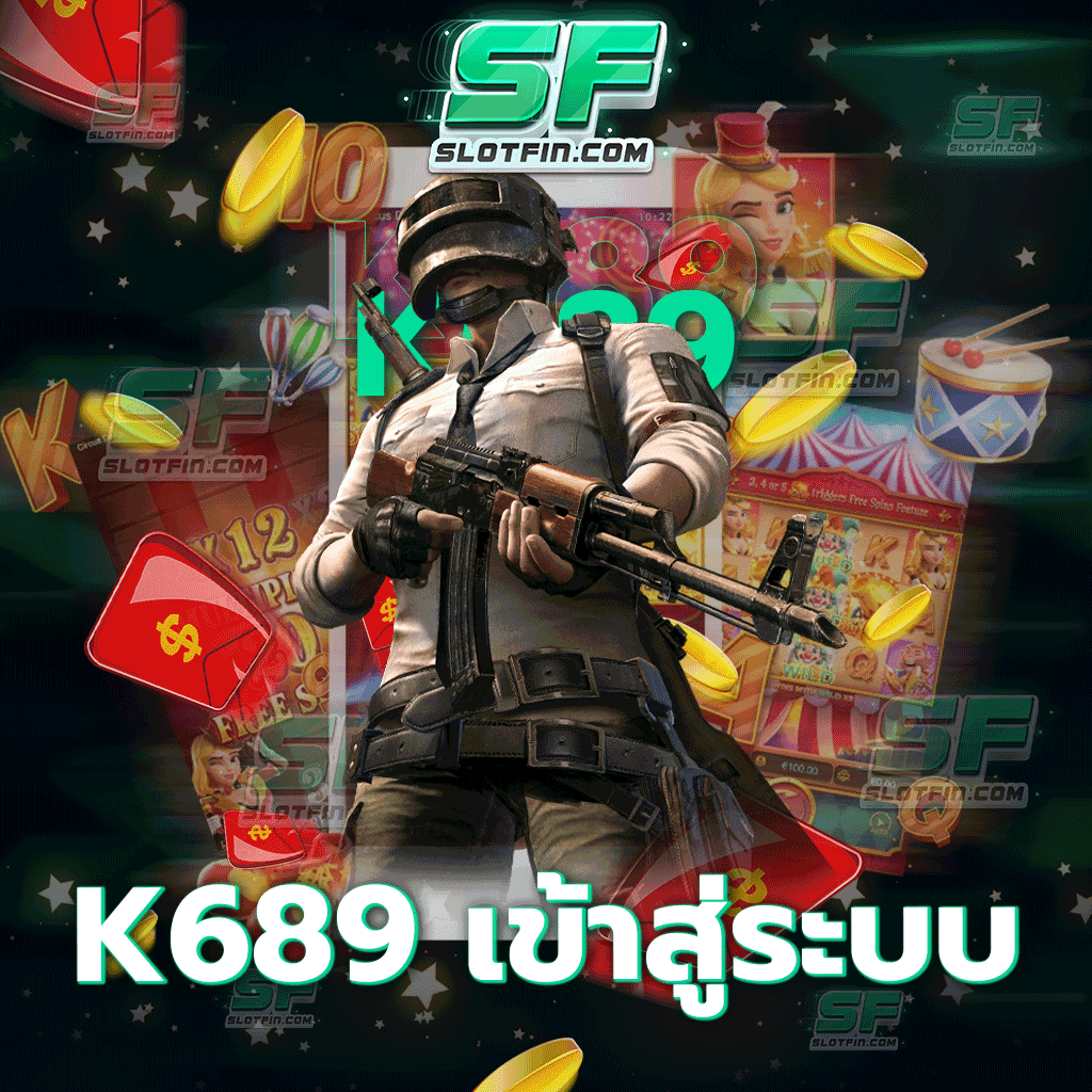 k689 เข้าสู่ระบบ คาสิโนเดิมพันเล่นได้ทุกที่ทุกแพลตฟอร์มรองรับทุกอุปกรณ์เอกทรอนิกไม่ว่าจะเป็นโทรศัพท์หรือคอมพิวเตอร์